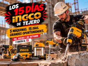 Los 15 Días INGCO llegan a TEJERO: maquinaria a precios especiales del 1 al 15 de octubre